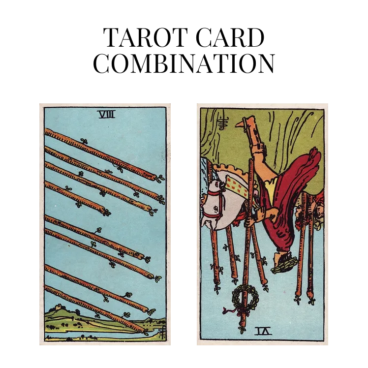 eight of wands and six of wands reversed tarot cards combination meaning