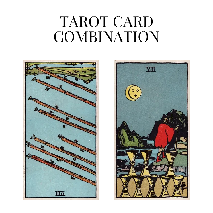 eight of wands reversed and eight of cups tarot cards combination meaning