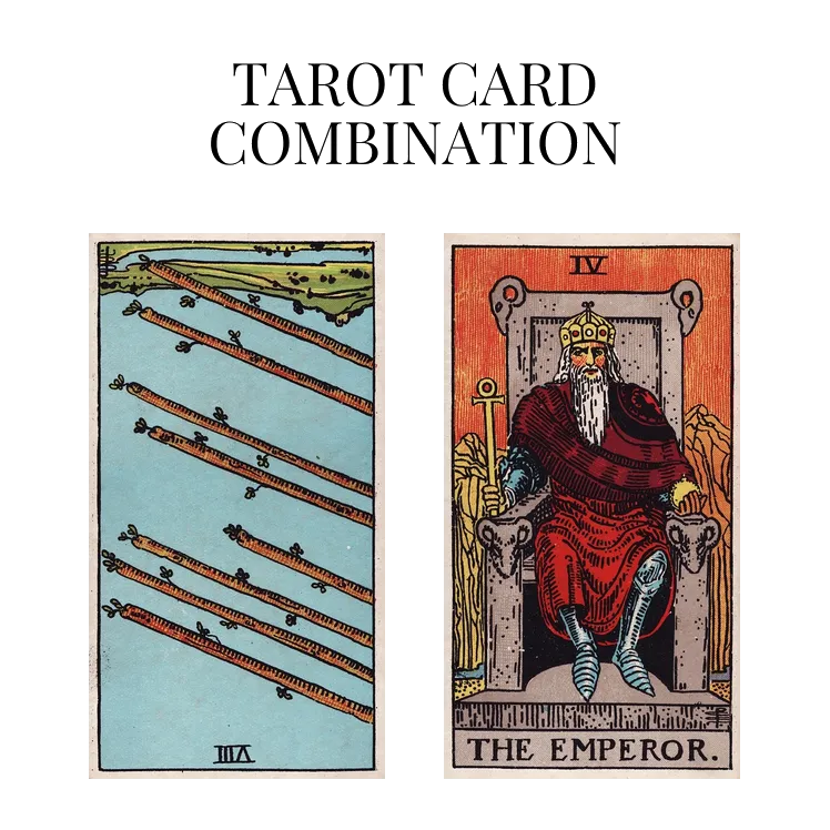 eight of wands reversed and the emperor tarot cards combination meaning