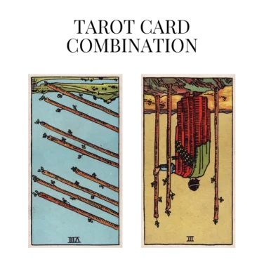 eight of wands reversed and three of wands reversed tarot cards combination meaning