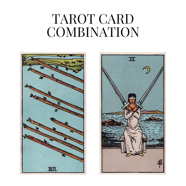 eight of wands reversed and two of swords tarot cards combination meaning