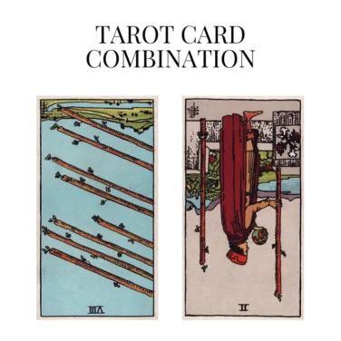 eight of wands reversed and two of wands reversed tarot cards combination meaning
