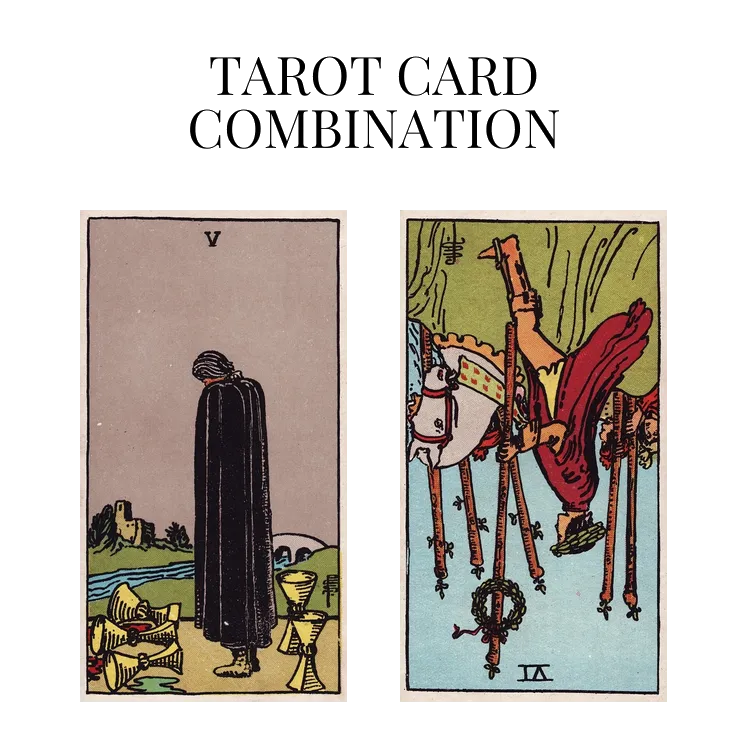 five of cups and six of wands reversed tarot cards combination meaning