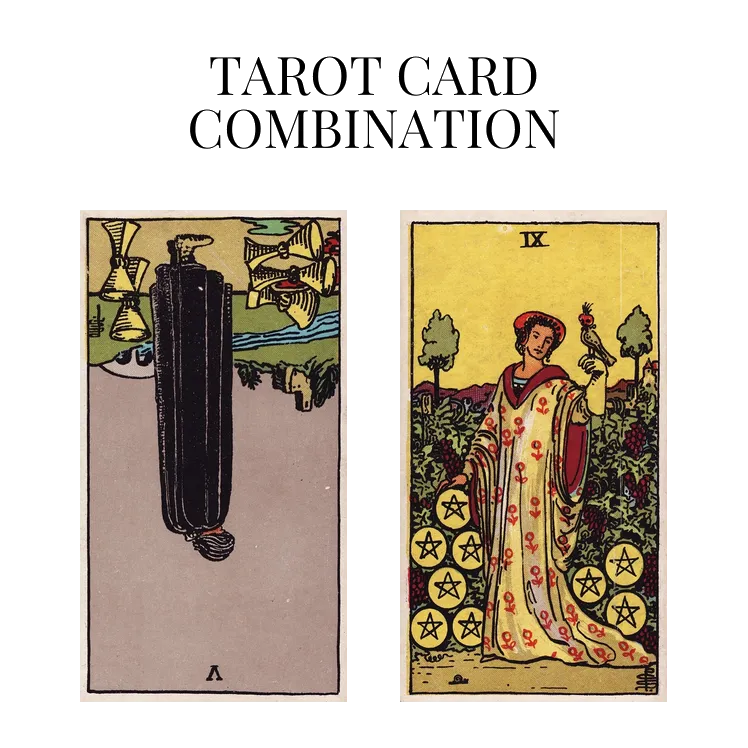 five of cups reversed and nine of pentacles tarot cards combination meaning