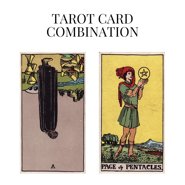 five of cups reversed and page of pentacles tarot cards combination meaning