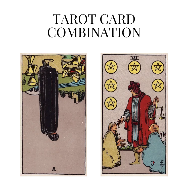 five of cups reversed and six of pentacles tarot cards combination meaning