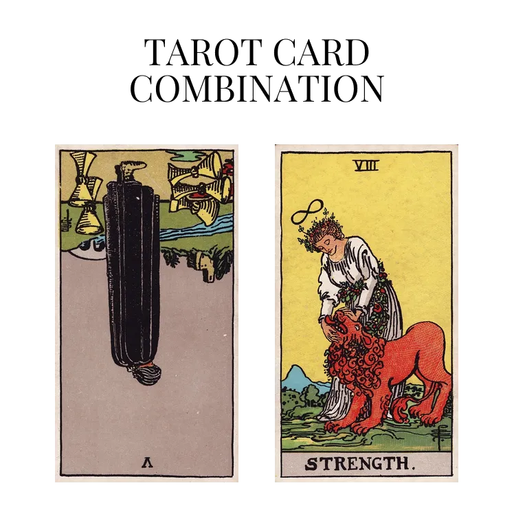five of cups reversed and strength tarot cards combination meaning