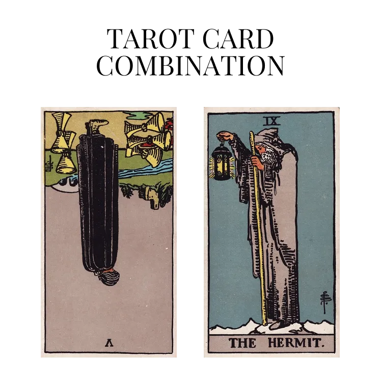 five of cups reversed and the hermit tarot cards combination meaning