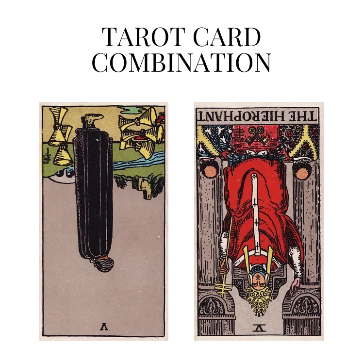 five of cups reversed and the hierophant reversed tarot cards combination meaning