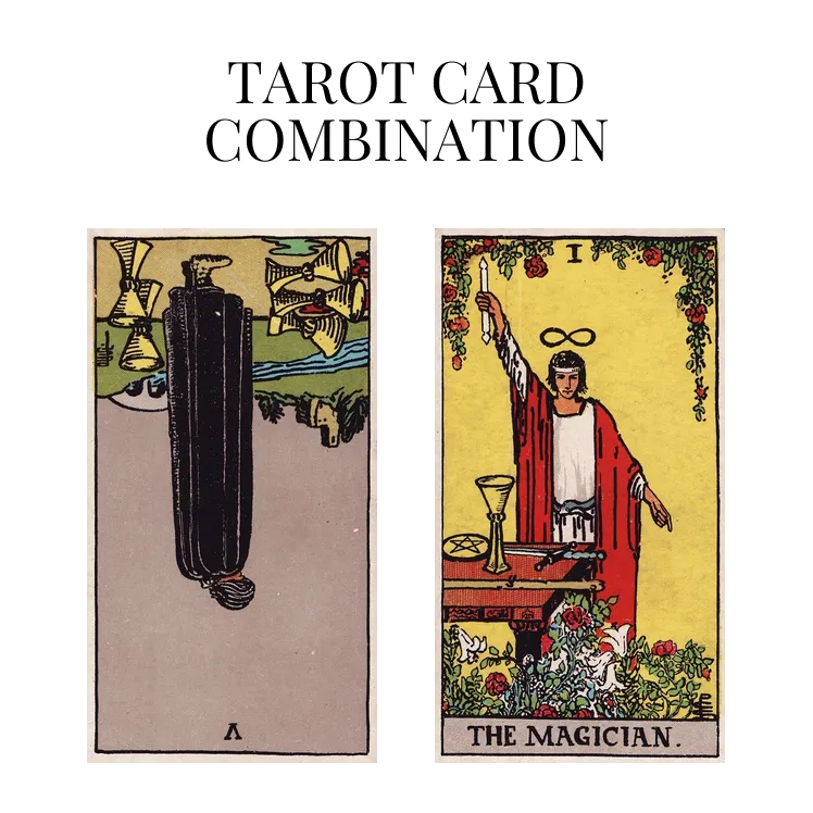 five of cups reversed and the magician tarot cards combination meaning