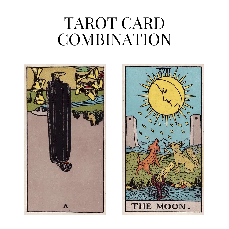five of cups reversed and the moon tarot cards combination meaning