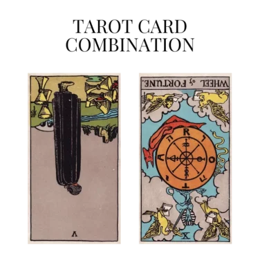 five of cups reversed and wheel of fortune reversed tarot cards combination meaning