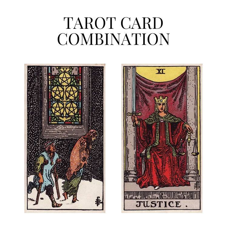 five of pentacles and justice tarot cards combination meaning
