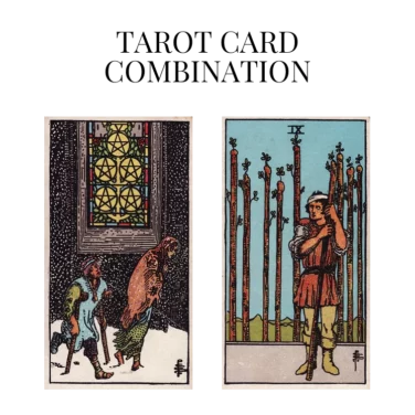 five of pentacles and nine of wands tarot cards combination meaning