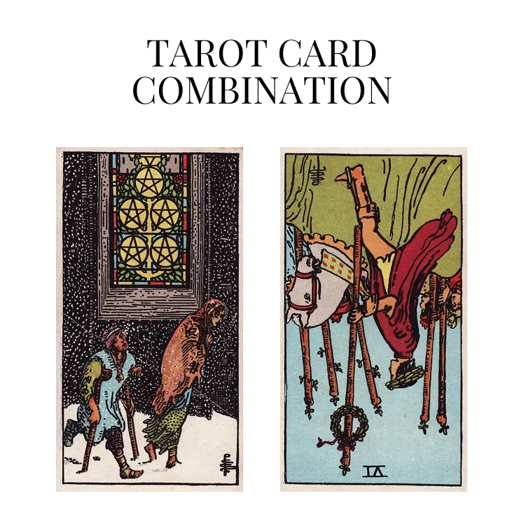 five of pentacles and six of wands reversed tarot cards combination meaning