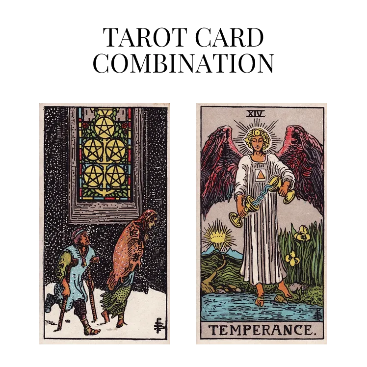 five of pentacles and temperance tarot cards combination meaning