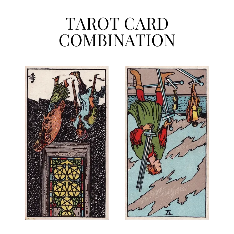 five of pentacles reversed and five of swords reversed tarot cards combination meaning