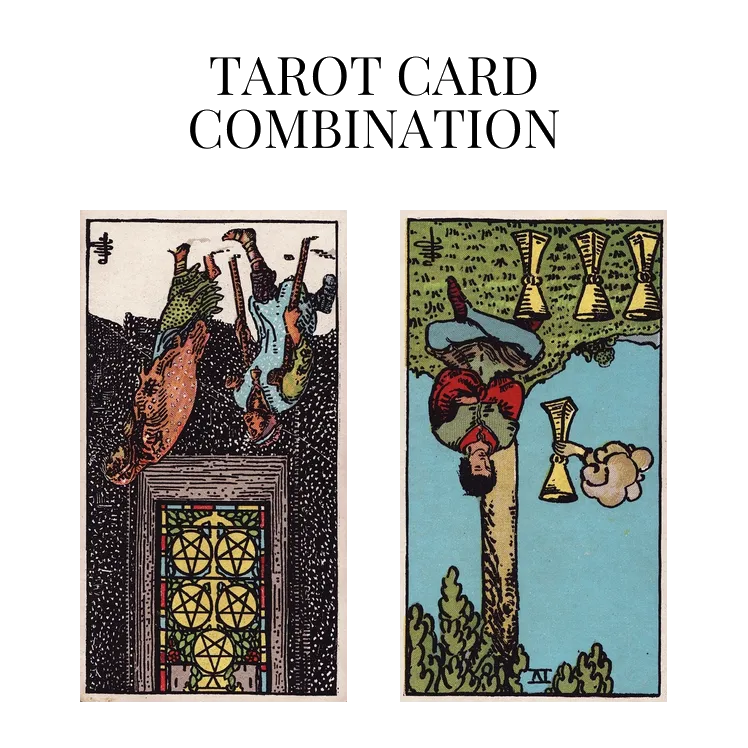 five of pentacles reversed and four of cups reversed tarot cards combination meaning