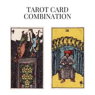 five of pentacles reversed and nine of cups tarot cards combination meaning