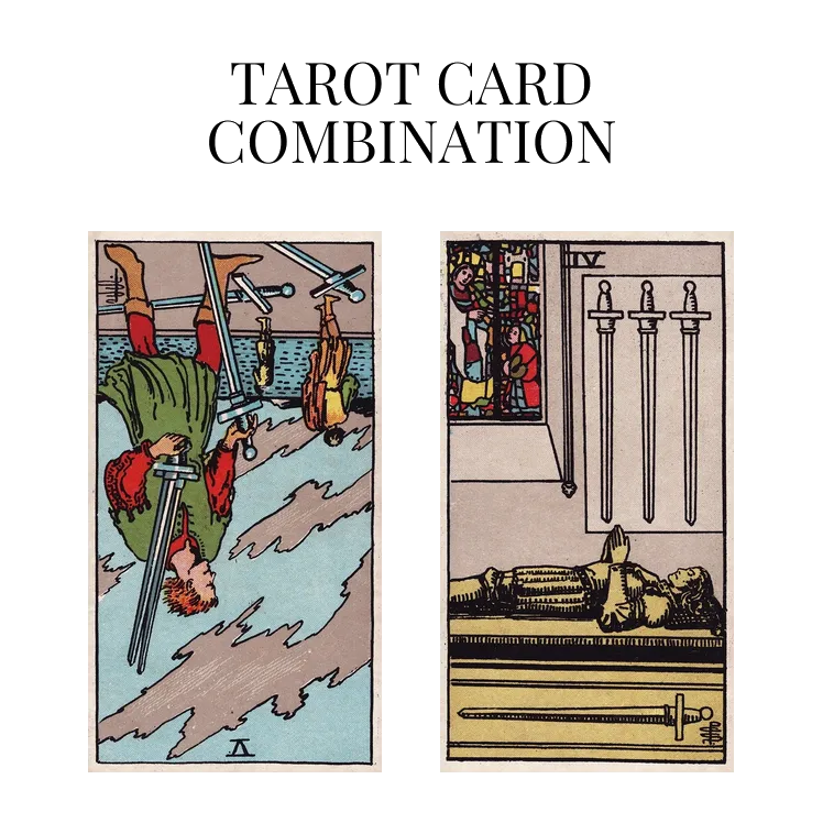 five of swords reversed and four of swords tarot cards combination meaning