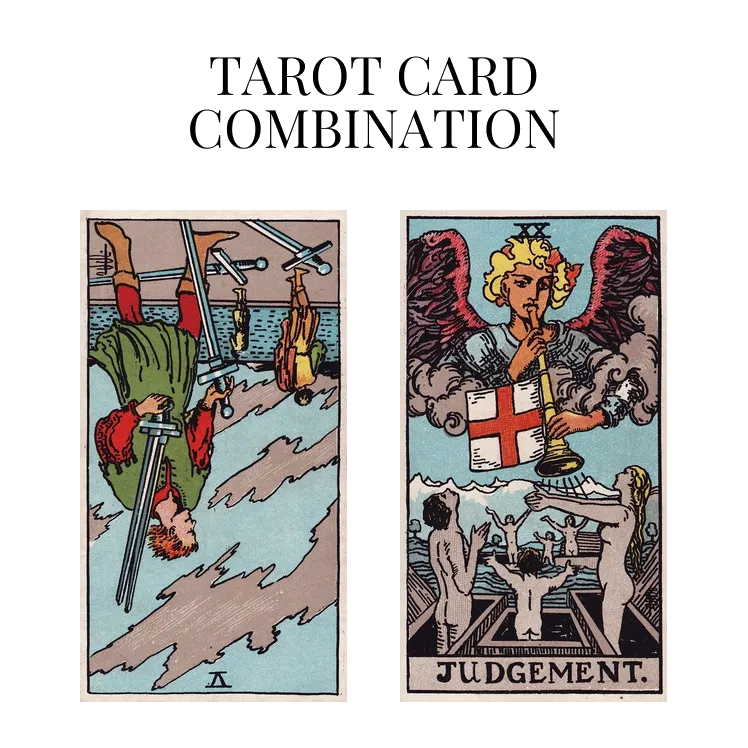 five of swords reversed and judgement tarot cards combination meaning