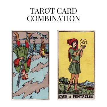 five of swords reversed and page of pentacles tarot cards combination meaning