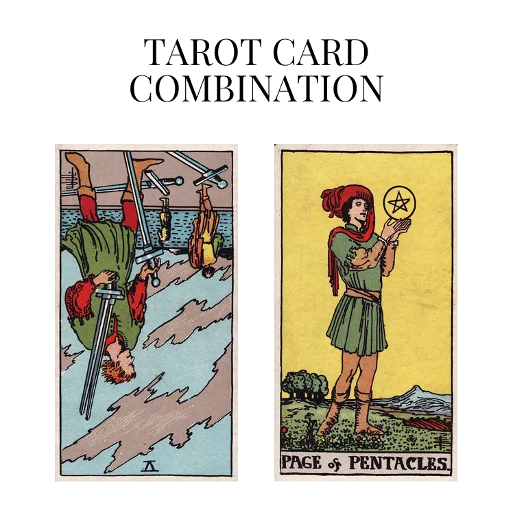 five of swords reversed and page of pentacles tarot cards combination meaning