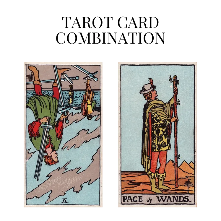 five of swords reversed and page of wands tarot cards combination meaning