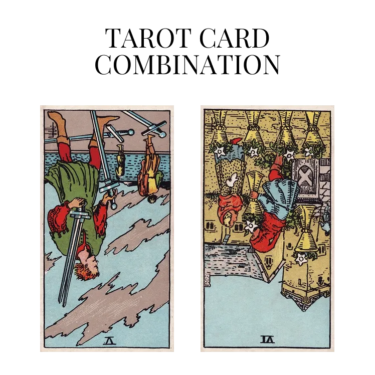 five of swords reversed and six of cups reversed tarot cards combination meaning
