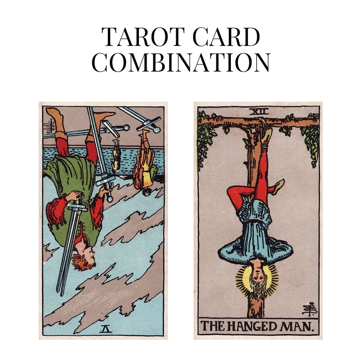 five of swords reversed and the hanged man tarot cards combination meaning