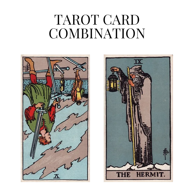 five of swords reversed and the hermit tarot cards combination meaning