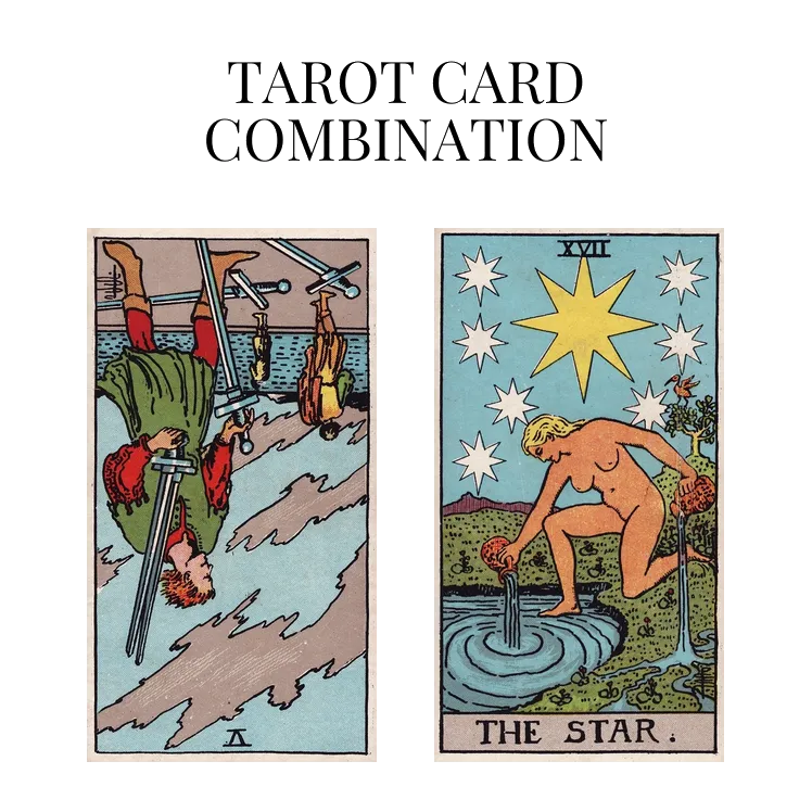 five of swords reversed and the star tarot cards combination meaning