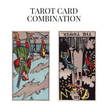 five of swords reversed and the tower reversed tarot cards combination meaning