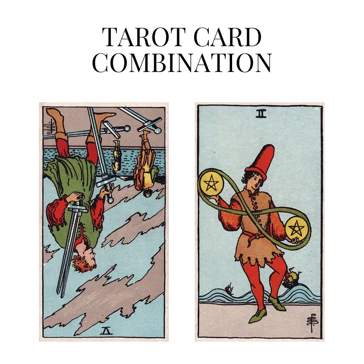five of swords reversed and two of pentacles tarot cards combination meaning