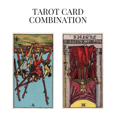 five of wands reversed and justice reversed tarot cards combination meaning