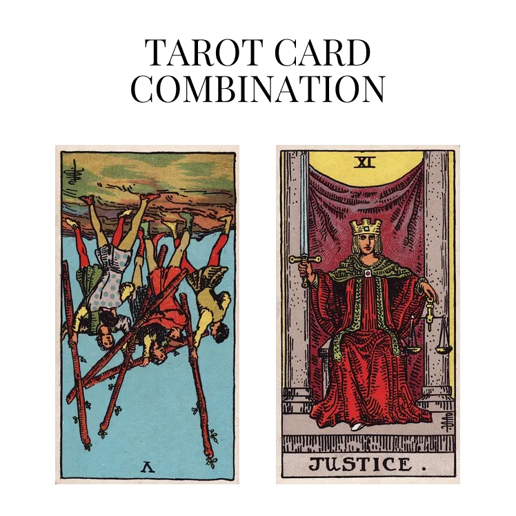 five of wands reversed and justice tarot cards combination meaning