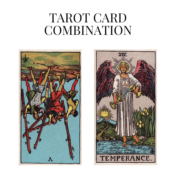 five of wands reversed and temperance tarot cards combination meaning