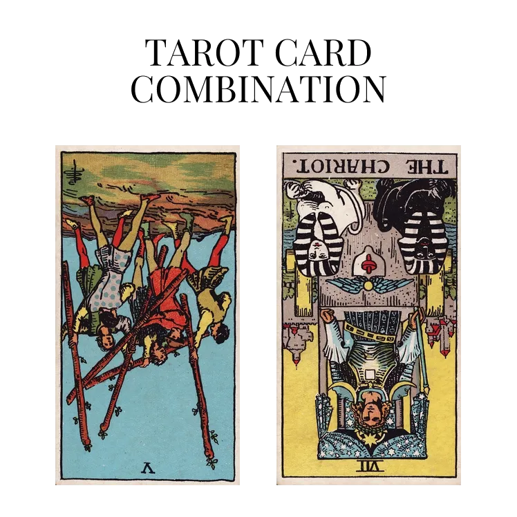 N Five Of Wands Reversed And The Chariot Reversed.webp