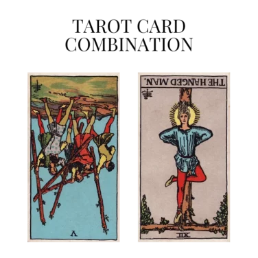 five of wands reversed and the hanged man reversed tarot cards combination meaning