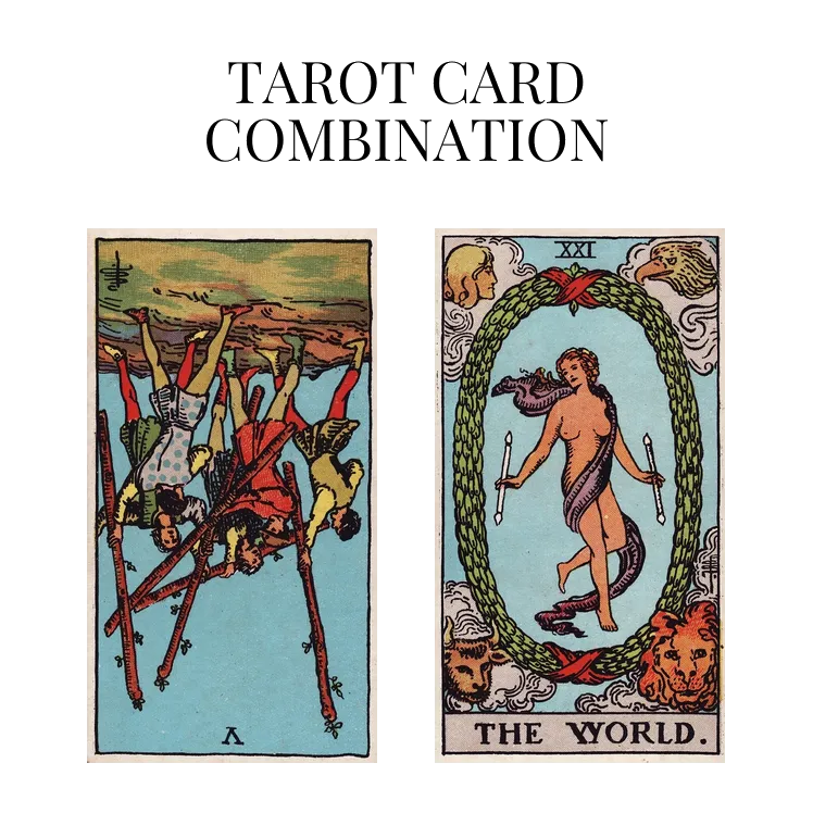 five of wands reversed and the world tarot cards combination meaning