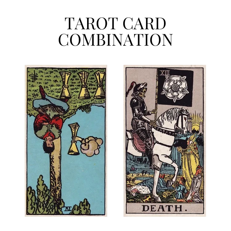 four of cups reversed and death tarot cards combination meaning
