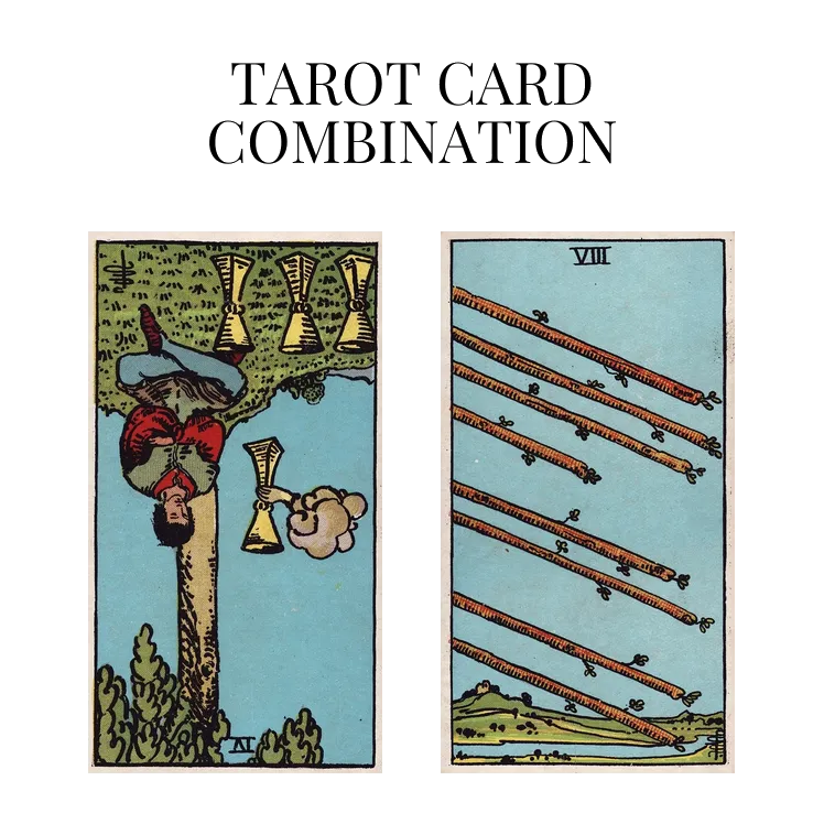 four of cups reversed and eight of wands tarot cards combination meaning