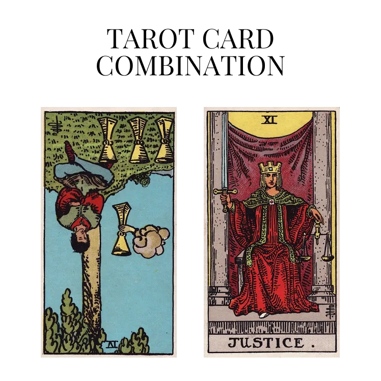 four of cups reversed and justice tarot cards combination meaning
