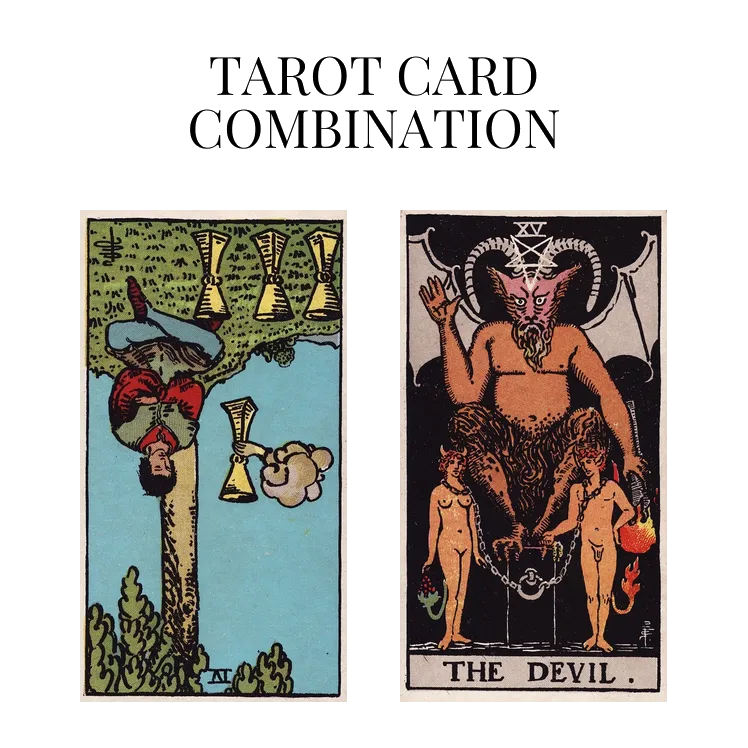 four of cups reversed and the devil tarot cards combination meaning