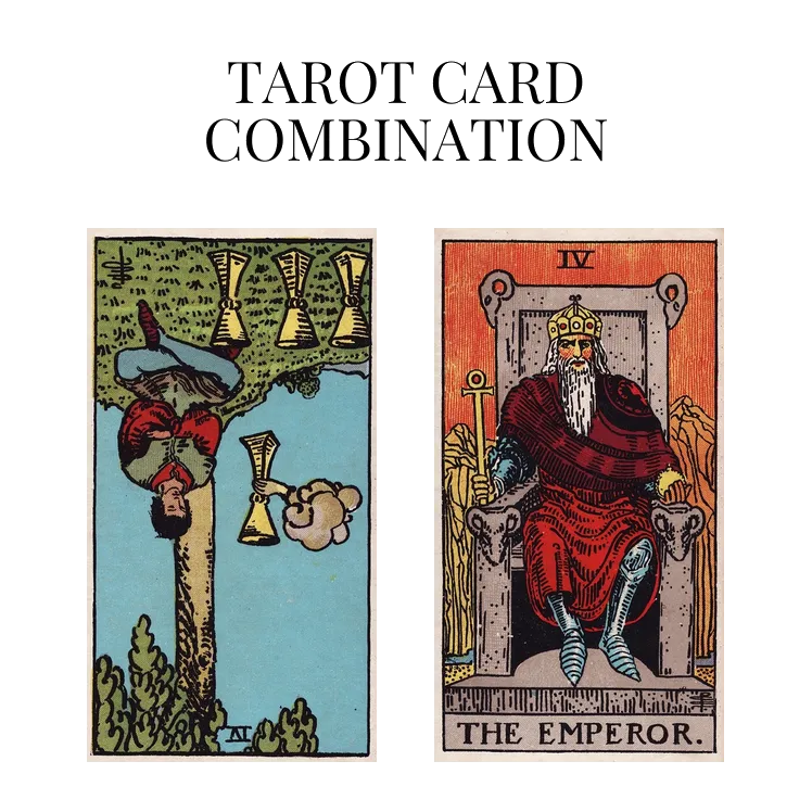 four of cups reversed and the emperor tarot cards combination meaning