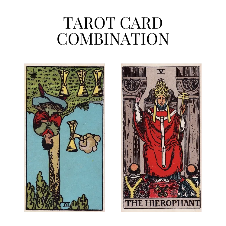 four of cups reversed and the hierophant tarot cards combination meaning