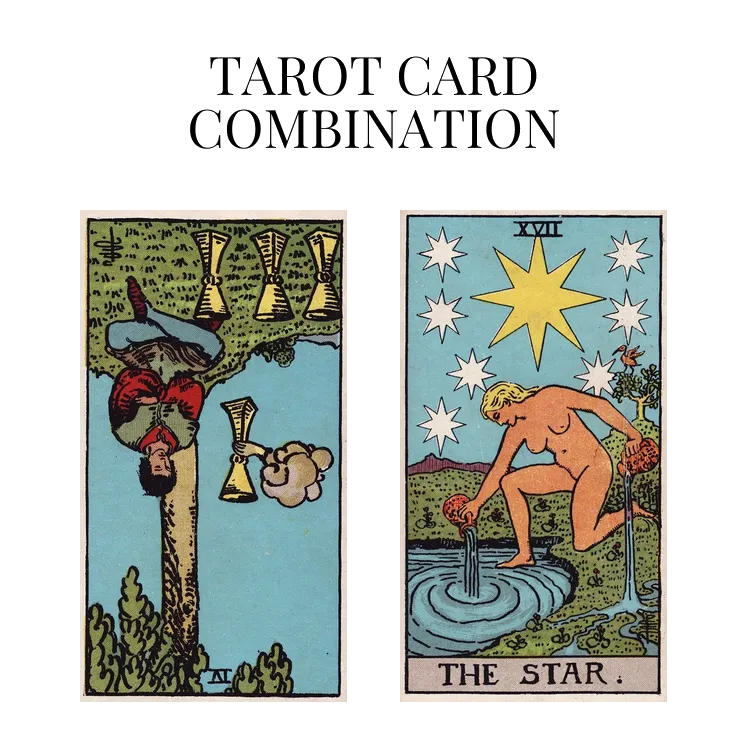 four of cups reversed and the star tarot cards combination meaning