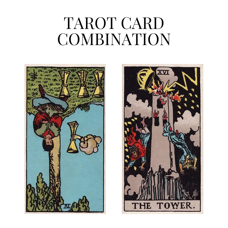four of cups reversed and the tower tarot cards combination meaning