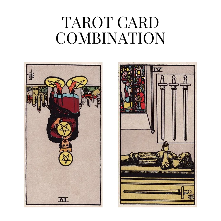 four of pentacles reversed and four of swords tarot cards combination meaning