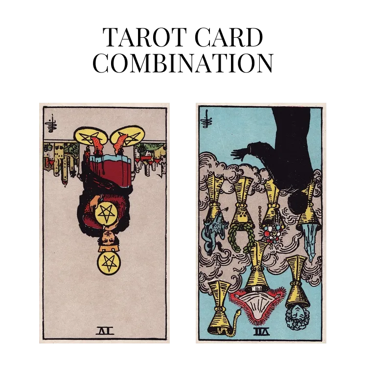 four of pentacles reversed and seven of cups reversed tarot cards combination meaning